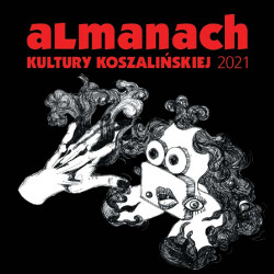 Okładka: Almanach kultury koszalińskiej 2021