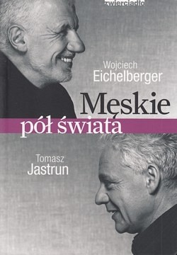 Męskie pół świata