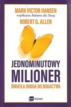 Skan okładki: Jednominutowy milioner : światła droga do bogactwa