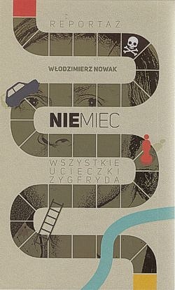 Niemiec : wszystkie ucieczki Zygfryda