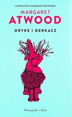 Oryks i Derkacz