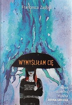 Wymyśliłam cię