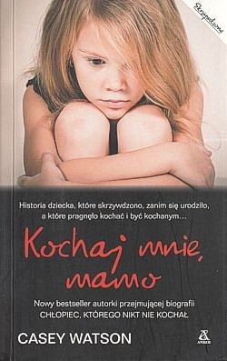 Kochaj mnie, mamo