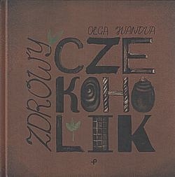 Zdrowy czekoholik