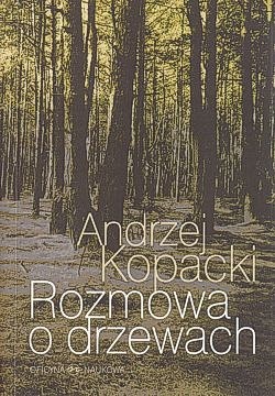 Rozmowa o drzewach