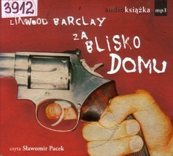 Za blisko domu