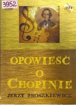 Opowieść o Chopinie