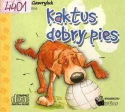 Skan okładki: Kaktus, dobry pies