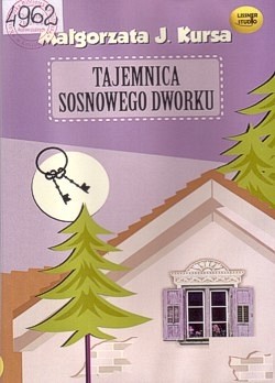 Tajemnica sosnowego dworku