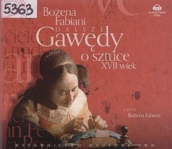 Dalsze gawędy o sztuce : XVII wiek