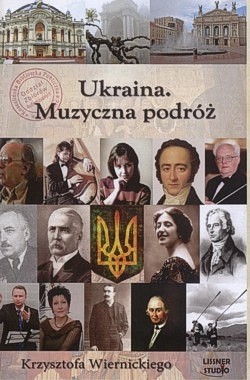 Ukraina. Muzyczna podróż