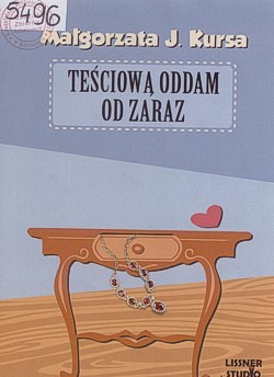 Teściową oddam od zaraz