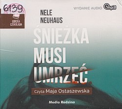 Śnieżka musi umrzeć