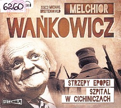 Skan okładki: Strzępy epopei ; Szpital w Cichiniczach