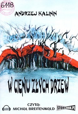 W cieniu złych drzew