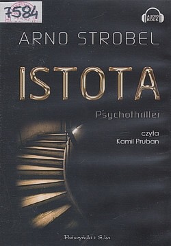 Istota : psychothriller