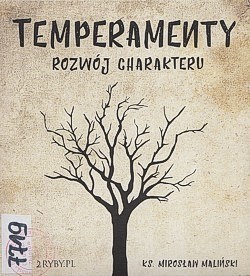 Temperamenty : rozwój charakteru