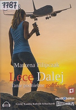 Lecę dalej : tanie podniebne podróże