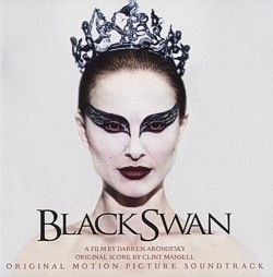 Black Swan : Original Motion Picture Soundtrack