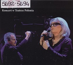 Wciąż się na coś czeka : koncert w Teatrze Polonia