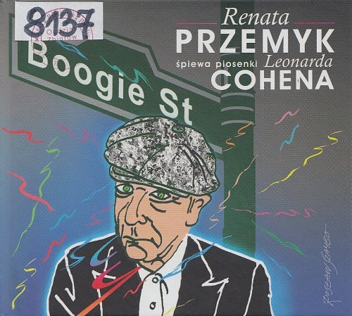 Boogie St : Renata Przemyk śpiewa piosenki Leonarda Cohena