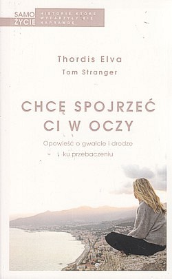 Chcę spojrzeć Ci w oczy