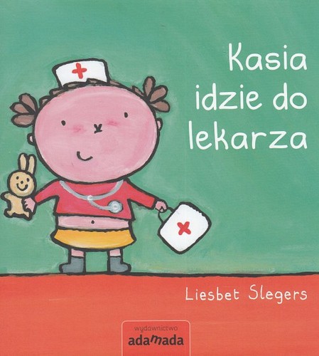 Kasia idzie do lekarza