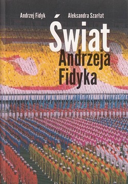 Skan okładki: Świat Andrzeja Fidyka