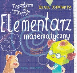 Skan okładki: Poczytam ci mamo : elementarz matematyczny