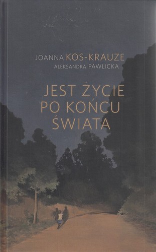 Jest życie po końcu świata