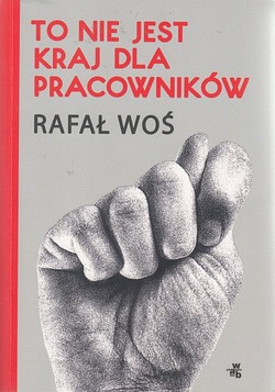 Skan okładki: To nie jest kraj dla pracowników