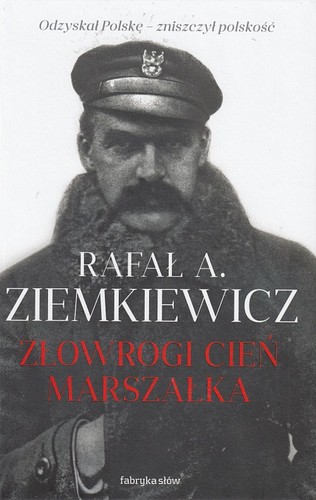 Złowrogi cień marszałka