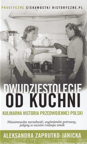 Dwudziestolecie od kuchni