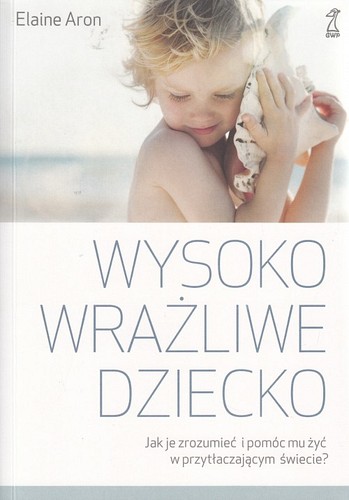 Wysoko wrażliwe dziecko