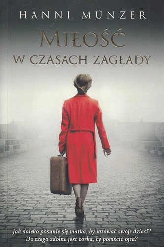 Miłość w czasach zagłady