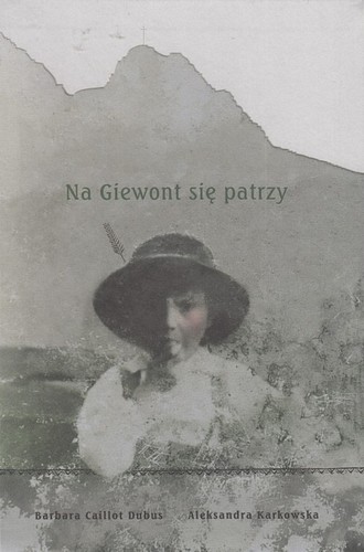 Na Giewont się patrzy