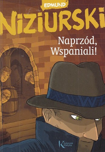 Naprzód, wspaniali!