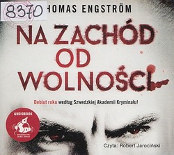 Skan okładki: Na zachód od wolności