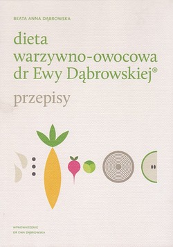 Skan okładki: Dieta owocowo-warzywna dr Ewy Dąbrowskiej