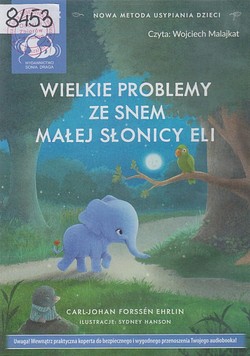 Skan okładki: Wielkie problemy ze snem małej słonicy Eli