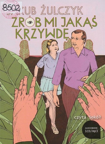 Zrób mi jakąś krzywdę