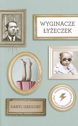 Skan okładki: Wyginacze łyżeczek