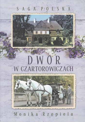 Dwór w Czartorowiczach