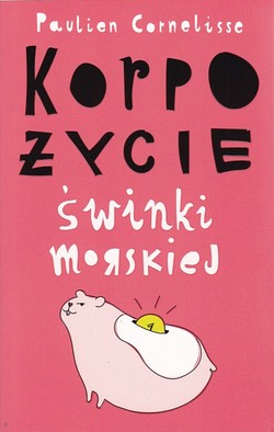 Skan okładki: Korpożycie świnki morskiej