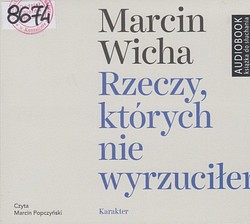 Skan okładki: Rzeczy, których nie wyrzuciłem