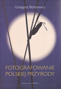 Skan okładki: Fotografowanie polskiej przyrody