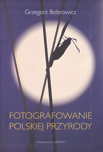 Fotografowanie polskiej przyrody