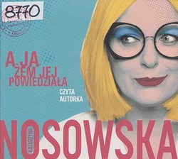 Skan okładki: A ja żem jej powiedziała