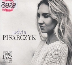 Skan okładki: Judyta Pisarczyk : Grand Prix Ladies’ Jazz Festival Gdynia 2017