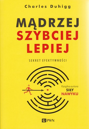 Mądrzej, szybciej, lepiej